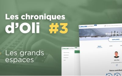 Les chroniques d’Oli – Les grands espaces – Épisode 3