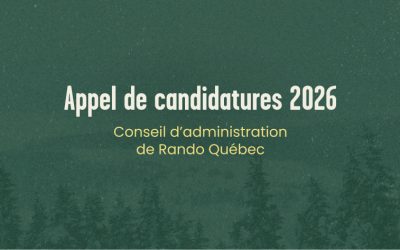 Appel de candidatures 2026 – Conseil d’administration de Rando Québec